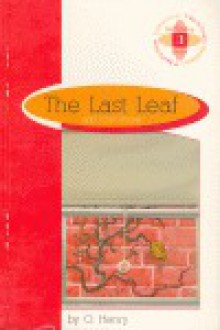 The Last Leaf - O. Henry, Raymond Harris, Walter Pauk, Robert J. Pailthorpe