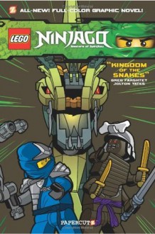 LEGO Ninjago #5: Kingdom of the Snakes - Greg Farshtey, Jolyon Yates