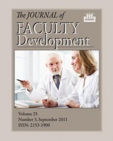 The Journal of Faculty Development: Volume 25, Number 3 - Edward Neal