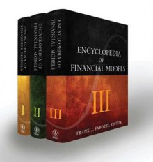 Encyclopedia of Financial Models, 3 Volume Set - Frank J. Fabozzi