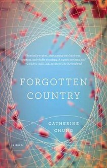 Forgotten Country - Catherine Chung