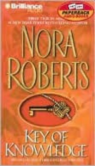 Key of Knowledge (Key Trilogy Series #2) - Susan Ericksen, Nora Roberts