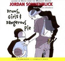 Drums, Girls & Dangerous Pie - Jordan Sonnenblick