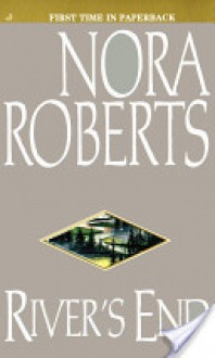 River's End - Nora Roberts