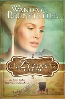 Lydia's Charm - Wanda E. Brunstetter