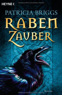 Rabenzauber - Patricia Briggs