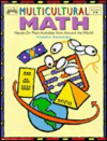 Multicultural Math: Hands-On Math Activites from Around the World - Claudia Zaslavsky, Mona Mark, Marti Shohet