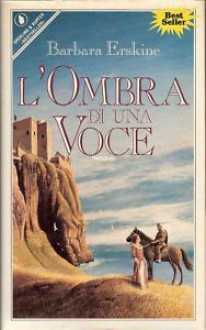 L'ombra di una voce - Barbara Erskine, Maria Luisa Cesa Bianchi