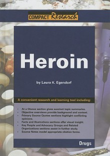 Heroin - Laura K. Egendorf