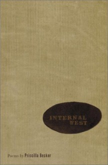 Internal West - Priscilla Becker