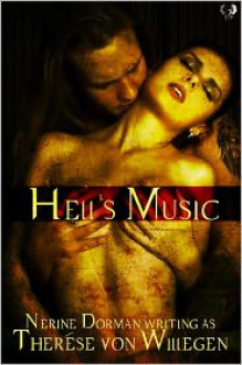 Hell's Music - Nerine Dorman, Therese von Willegen