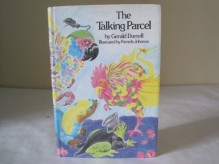 The Talking Parcel - Gerald Durrell, Pamela Johnson