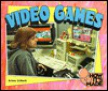 Video Games - Arlene Erlbach, Jackie Urbanovic