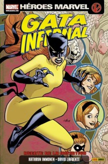 Gata Infernal: Agente de la Iniciativa - Kathryn Immonen, Stuart Immonen, David Lafuente