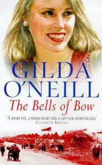 Bells Of Bow - Gilda O'Neill