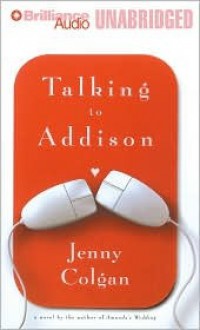 Talking to Addison (Audio) - Jenny Colgan