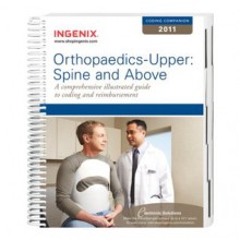 Coding Companion for Orthopaedics-Upper: Spine & Above - Ingenix