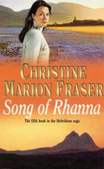 Song of Rhanna - Christine Marion Fraser