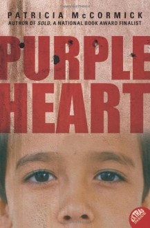 Purple Heart - Patricia McCormick