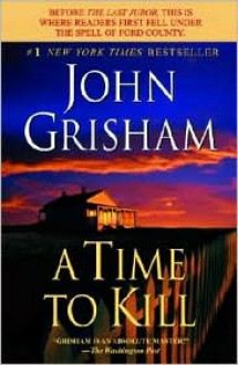 A Time to Kill - 