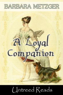 A Loyal Companion - Barbara Metzger