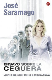 Ensayo sobre la ceguera - José Saramago