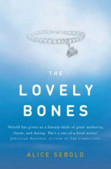 The Lovely Bones - Alice Sebold