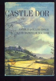 Castle D'Or - Daphne du Maurier