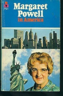 Margaret Powell in America - Margaret Powell