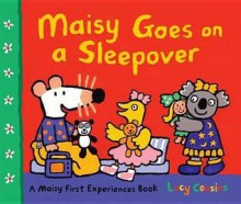 Maisy Goes on a Sleepover - Lucy Cousins