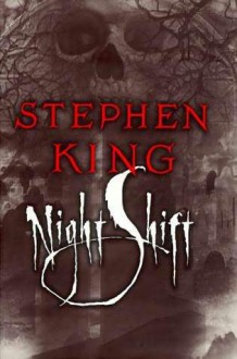 Night Shift - Stephen King