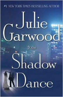 Shadow Dance (Buchanan, #6) - Julie Garwood