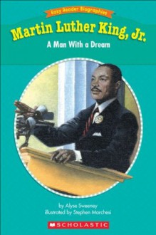 Easy Reader Biographies: Martin Luther King, Jr. - Alyse Sweeney