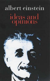 Ideas And Opinions (Condor Books) - Albert Einstein