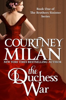 The Duchess War - Courtney Milan