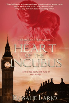 Heart of the Incubus - Rosalie Lario