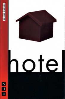 Hotel - Caryl Churchill