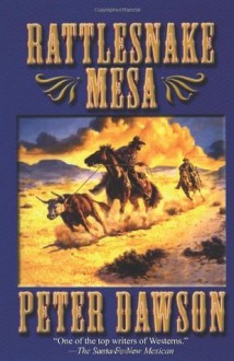 Rattlesnake Mesa - Peter Dawson