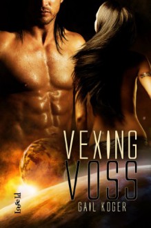 Vexing Voss (Coletti Warlords) - Gail Koger