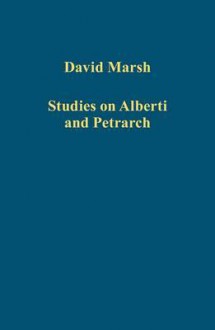 Studies on Alberti and Petrarch - David Marsh