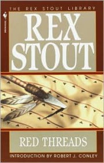 Red Threads - Rex Stout