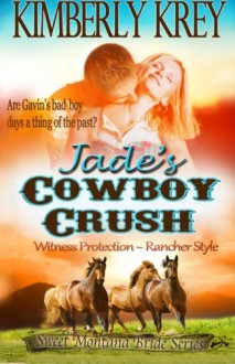 Jade's Cowboy Crush - Kimberly Krey