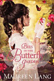 Bees in the Butterfly Garden - Maureen Lang