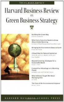 Harvard Business Review on Green Business Strategy (Harvard Business Review Paperback Series) - Harvard Business School Press, Harvard Business School Press