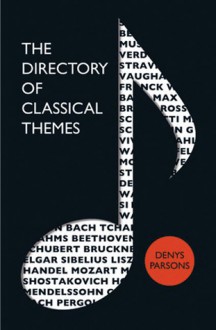 The Directory of Classical Themes - Denys Parsons