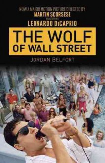 The Wolf Of Wall Street - Jordan Belfort