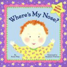 Where's My Nose? - Susan Ring