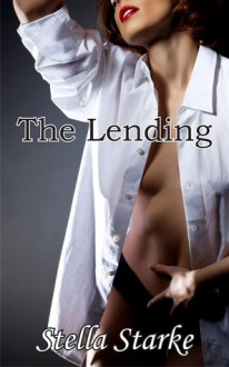 The Lending (The Harcourt Series Book 3) - Stella Starke