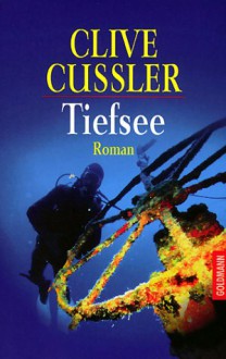 Tiefsee - Willy Thaler, Clive Cussler