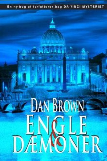 Engle & Dæmoner - Dan Brown